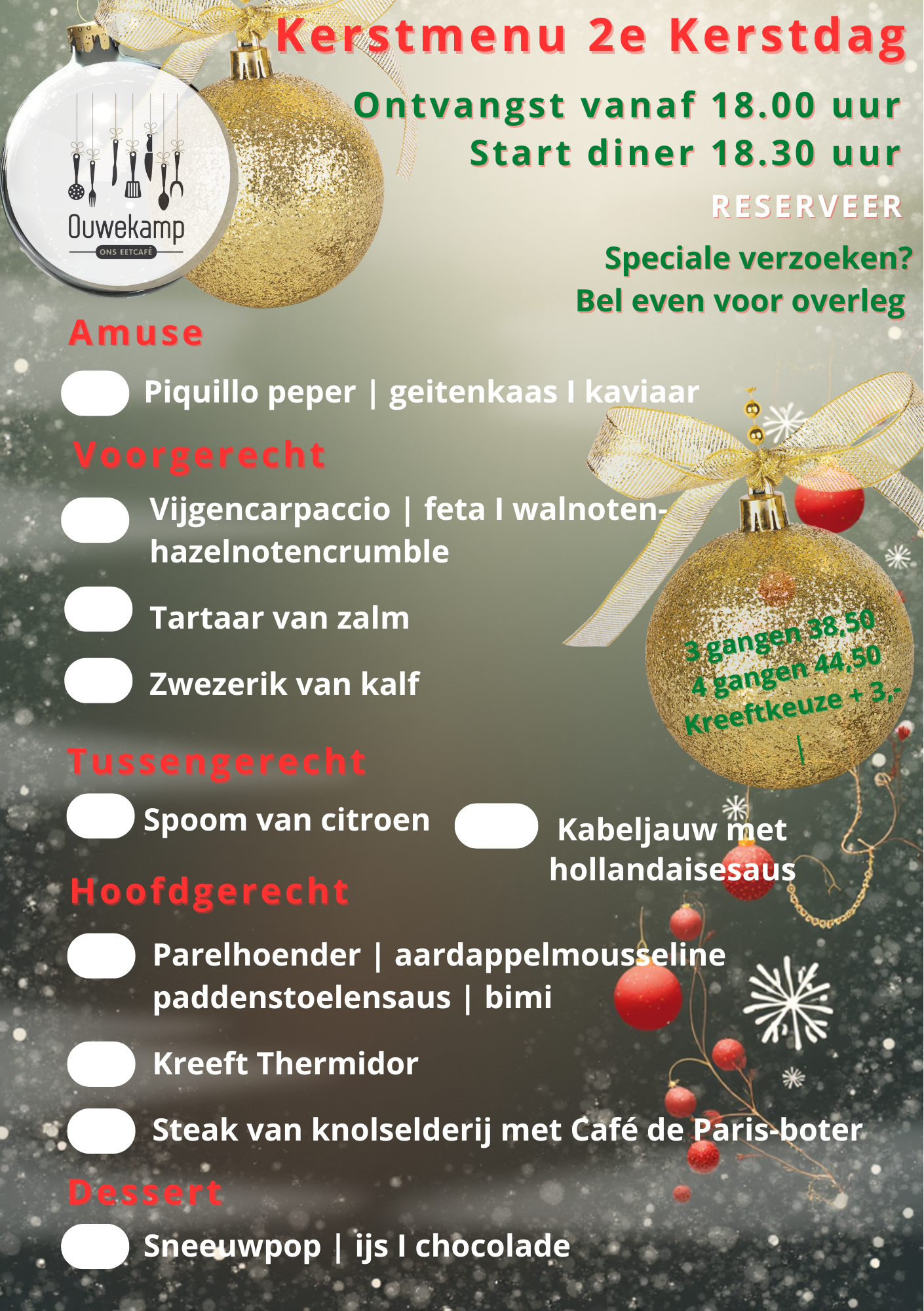 Kerstdiner op 2de Kerstdag. Ook met aanschuiftafel.